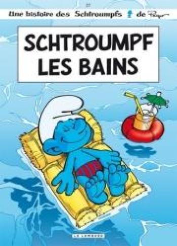 Couverture de l'album Les Schtroumpfs - 27. Schtroumpf les bains