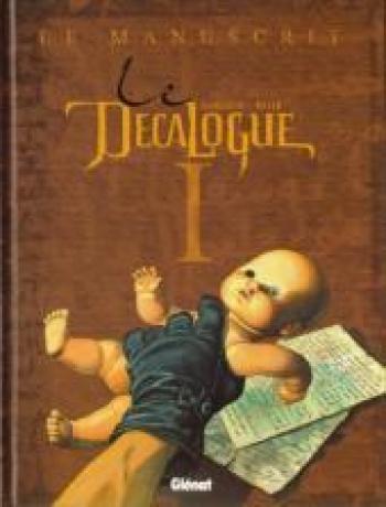 Couverture de l'album Le Décalogue - 1. Le Manuscrit