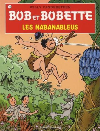 Couverture de l'album Bob et Bobette - 315. Les Nabanableus