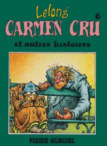 Couverture de l'album Carmen Cru - 6. Carmen Cru et autres histoires