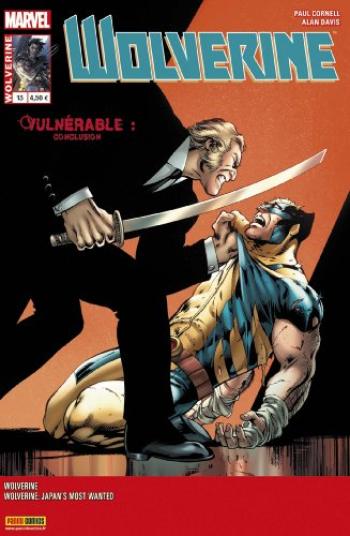 Couverture de l'album Wolverine (Marvel France V4) - 13. L'homme le plus recherché du Japon