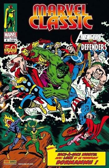 Couverture de l'album Marvel Classic (V1) - 4. Avengers vs Defenders