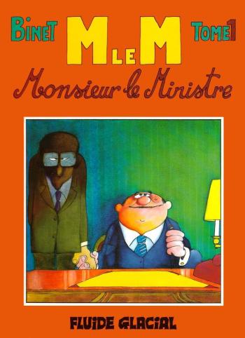 Couverture de l'album Monsieur le ministre - 1. Tome 1