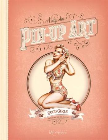 Couverture de l'album Maly Siri's Pin-Up Art - Good Girls Bad Girls (One-shot)