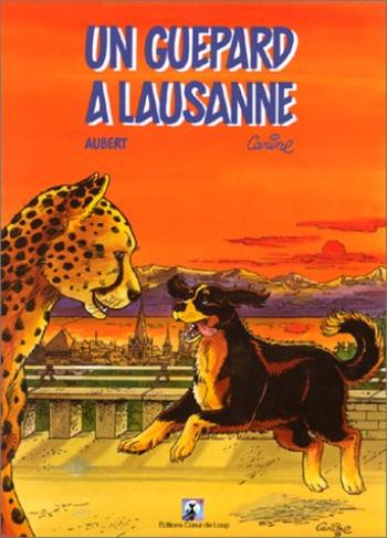 Couverture de l'album Un guépard à Lausanne (One-shot)