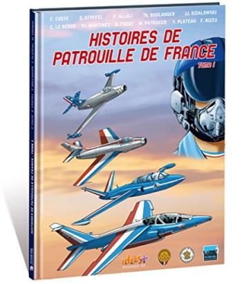 Couverture de l'album Histoires de Patrouille de France - 1. Tome 1