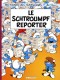 Les Schtroumpfs : 22. Le Schtroumpf reporter