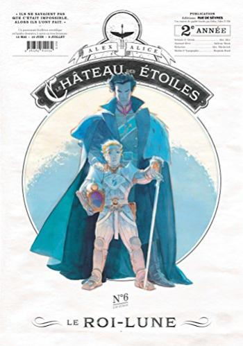 Couverture de l'album Le Château des étoiles (Gazette) - 6. Le Roi-Lune