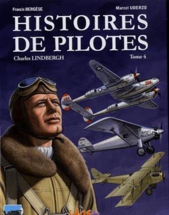 Couverture de l'album Histoires de pilotes - 4. Charles Lindbergh