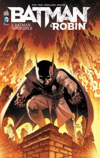 Couverture de l'album Batman & Robin - 3. Batman Impossible