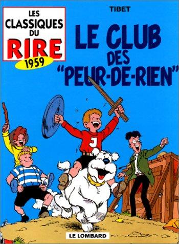 Couverture de l'album Les Classiques du rire - 8. 1959 - Le Club des "Peur-de-rien"