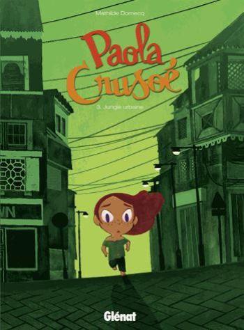 Couverture de l'album Paola crusoé - 3. Jungle urbaine