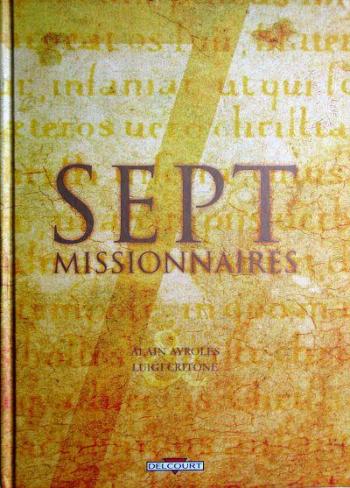 Couverture de l'album Sept - 4. Sept missionnaires