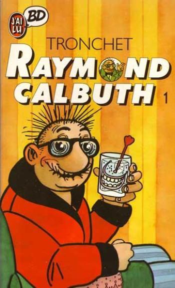 Couverture de l'album Raymond Calbuth - 1. Raymond Calbuth 1