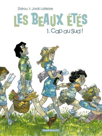 Couverture de l'album Les Beaux Étés - 1. Cap au Sud !