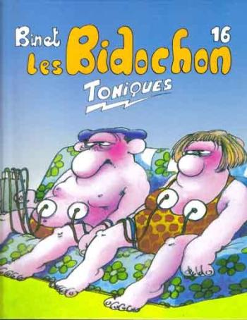 Couverture de l'album Les Bidochon - 16. Toniques