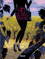 Vin, gloire et bonté (One-shot)