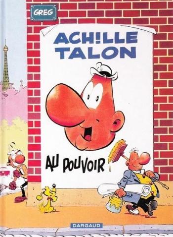 Couverture de l'album Achille Talon - 6. Achille Talon au pouvoir