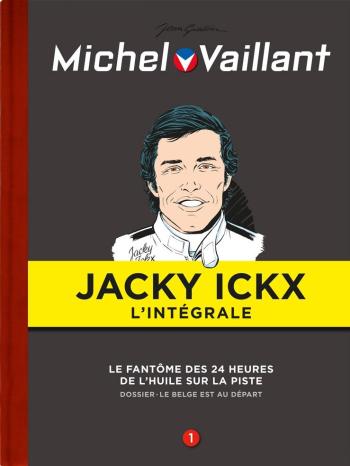 Couverture de l'album Michel Vaillant - Jacky Ickx (intégrale) - 1. Volume 1