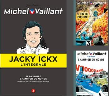 Couverture de l'album Michel Vaillant - Jacky Ickx (intégrale) - 3. Volume 3