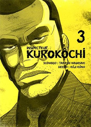 Couverture de l'album Inspecteur Kurokôchi - 3. Tome 3