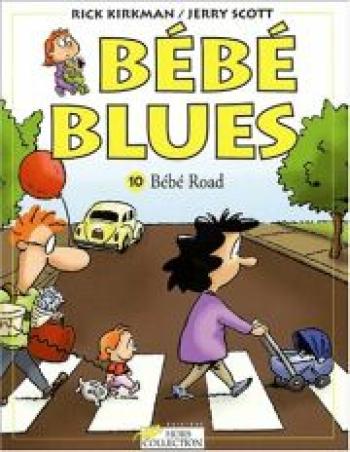 Couverture de l'album Bébé blues - 10. Bébé road