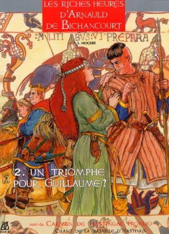 Couverture de l'album Arnauld de Bichancourt - 2. Un triomphe pour Guillaume ?