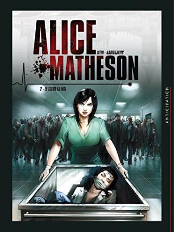 Couverture de l'album Alice Matheson - 2. Le Tueur en moi