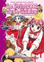 La princesse de la cuisine 3. Cookies et gâteau