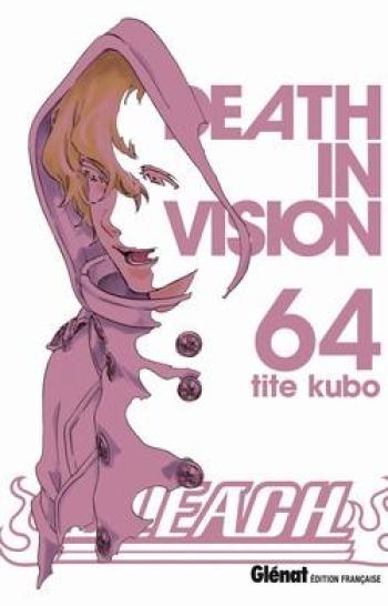 Couverture de l'album Bleach - 64. Death in Vision