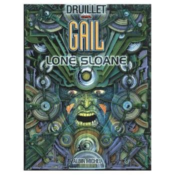 Couverture de l'album Lone Sloane - COF. Gail
