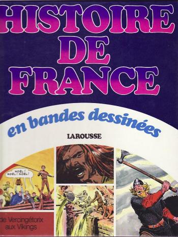 Couverture de l'album Histoire de France en bandes dessinées - INT. De Vercingétorix aux Vikings
