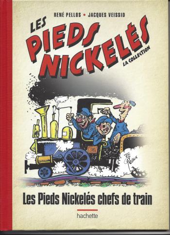 Couverture de l'album Les Pieds Nickelés - La Collection - 91. Les Pieds Nickelés chefs de train