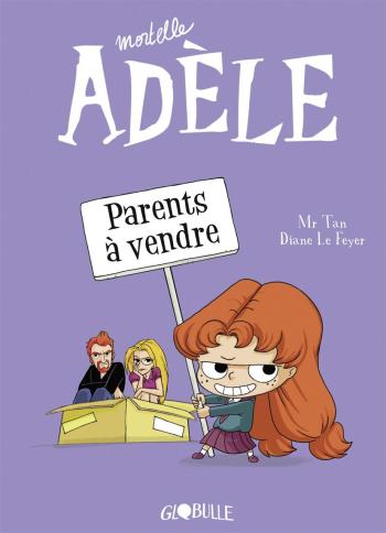 Couverture de l'album Mortelle Adèle - 8. Parents à vendre !