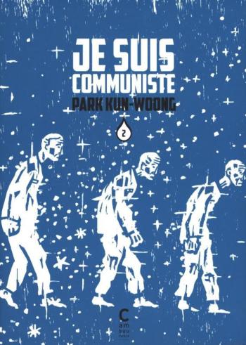 Couverture de l'album Je suis communiste - 2. Une vie de révolutionnaire