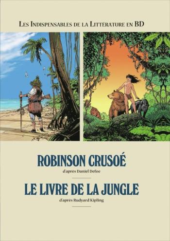 Couverture de l'album Les indispensables de la littérature en BD (France Loisirs) - 10. Robinson Crusoé - Le livre de la Jungle