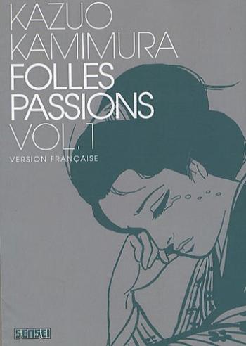Couverture de l'album Folles passions - 1. Tome 1