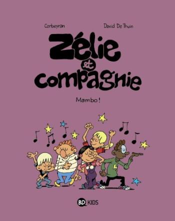 Couverture de l'album Zélie et Compagnie (Deuxième série) - 8. Mambo !
