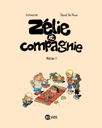 Couverture de l'album Zélie et Compagnie (Deuxième série) - 11. RELAX