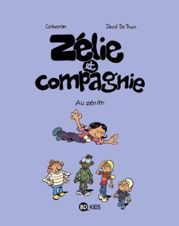 Couverture de l'album Zélie et Compagnie (Deuxième série) - 10. Au Zenith