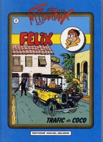 Couverture de l'album Félix - 2. Trafic de coco