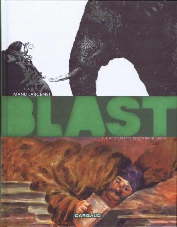 Couverture de l'album Blast - 2. L'Apocalypse selon Saint Jacky