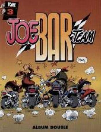 Couverture de l'album Joe Bar Team - INT. Joe Bar Team - Tomes 3 et 4