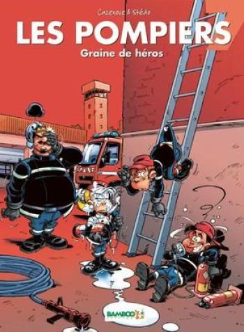 Couverture de l'album Les Pompiers - 7. Graine de héros