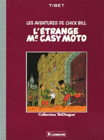Couverture de l'album Chick Bill (Les aventures de) - 5. L'Étrange Mr Casy Moto