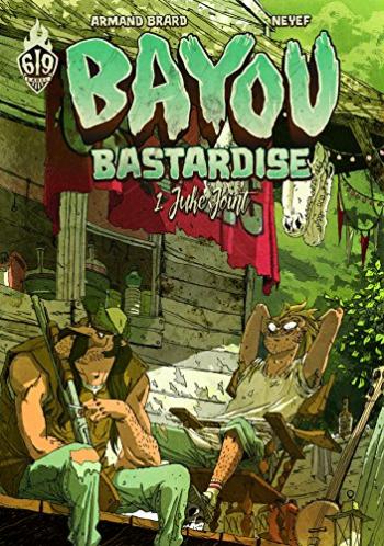 Couverture de l'album Bayou Bastardise - 1. Juke Joint