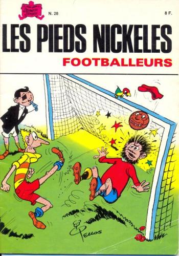 Couverture de l'album Les Pieds Nickelés (3e série - 1946-1988) - 28. Les Pieds Nickelés footballeurs