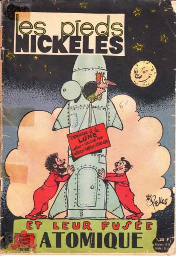 Couverture de l'album Les Pieds Nickelés (3e série - 1946-1988) - 40. Les Pieds Nickelés et leur fusée atomique