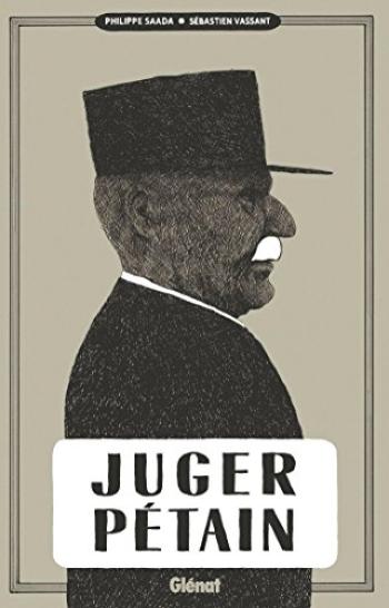 Couverture de l'album Juger Pétain (One-shot)