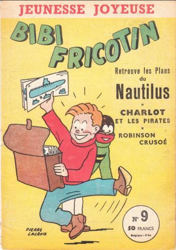 Couverture de l'album Bibi Fricotin (Jeunesse Joyeuse) - 9. Bibi Fricotin retrouve les plans du Nautilus